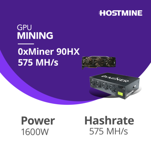 0xMiner 90HX 575 MH/s 22